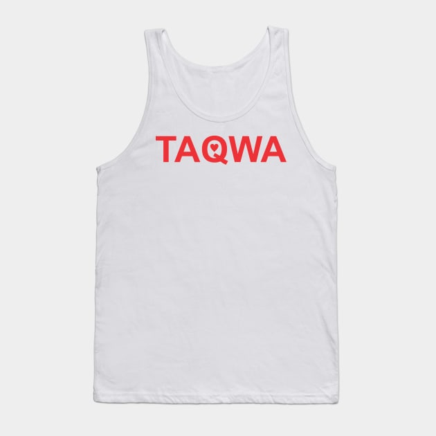 Islam - Taqwa Tank Top by ahmadzakiramadhan